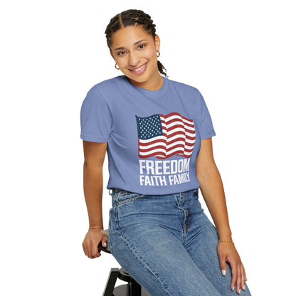 Patriotic Freedom Faith Family T-shirt - 17 colors