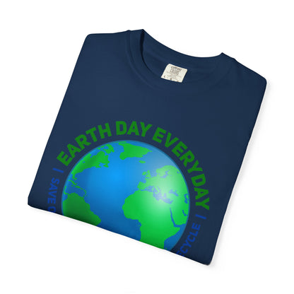 Earth Day, Every Day Unisex T-Shirt - 15 colors