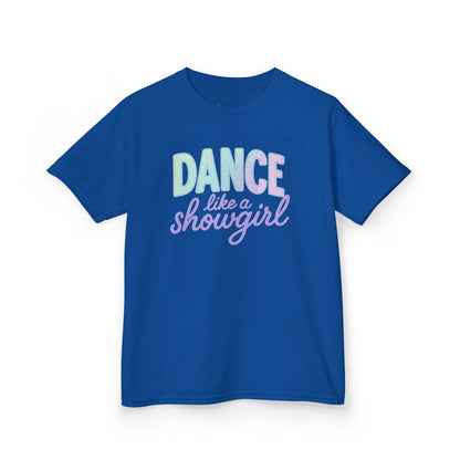 Girls' Dance Like a Showgirl T-Shirt - 12 colors