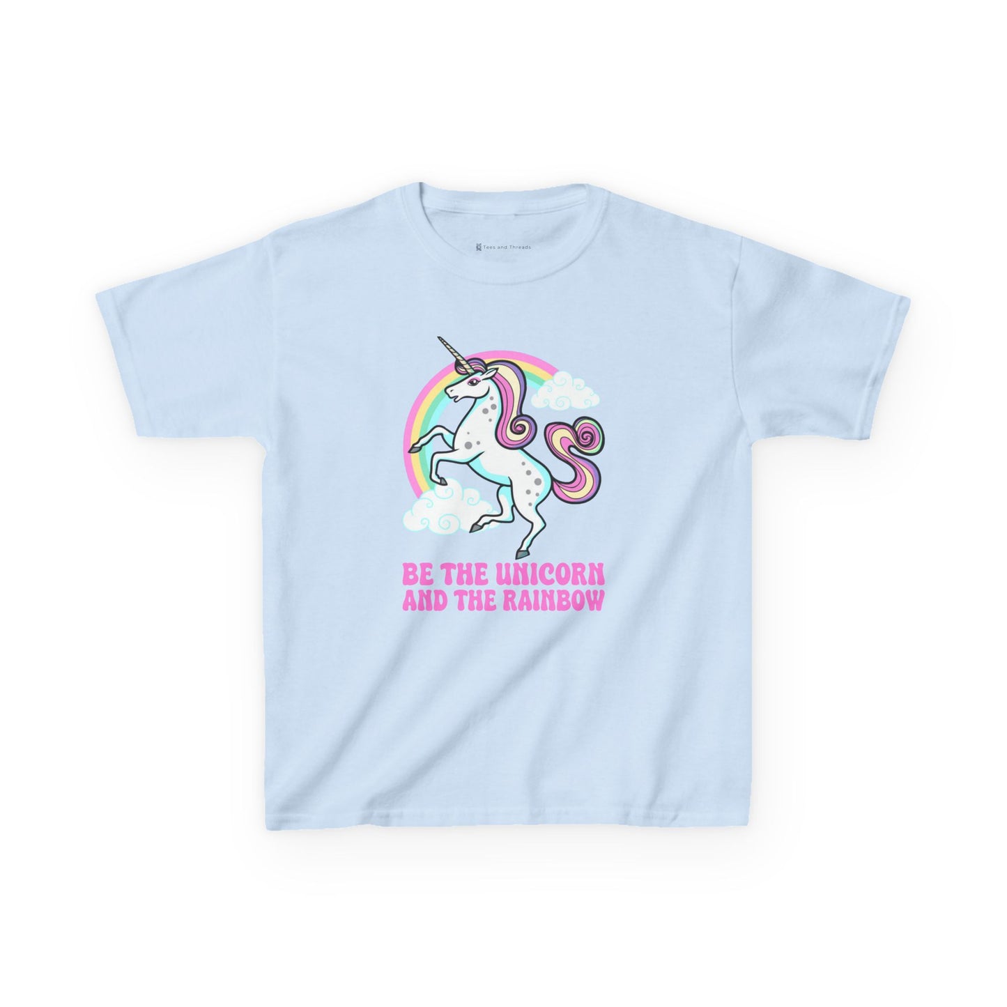 Kids' Be The Unicorn and The Rainbow T-Shirt - 17 Colors