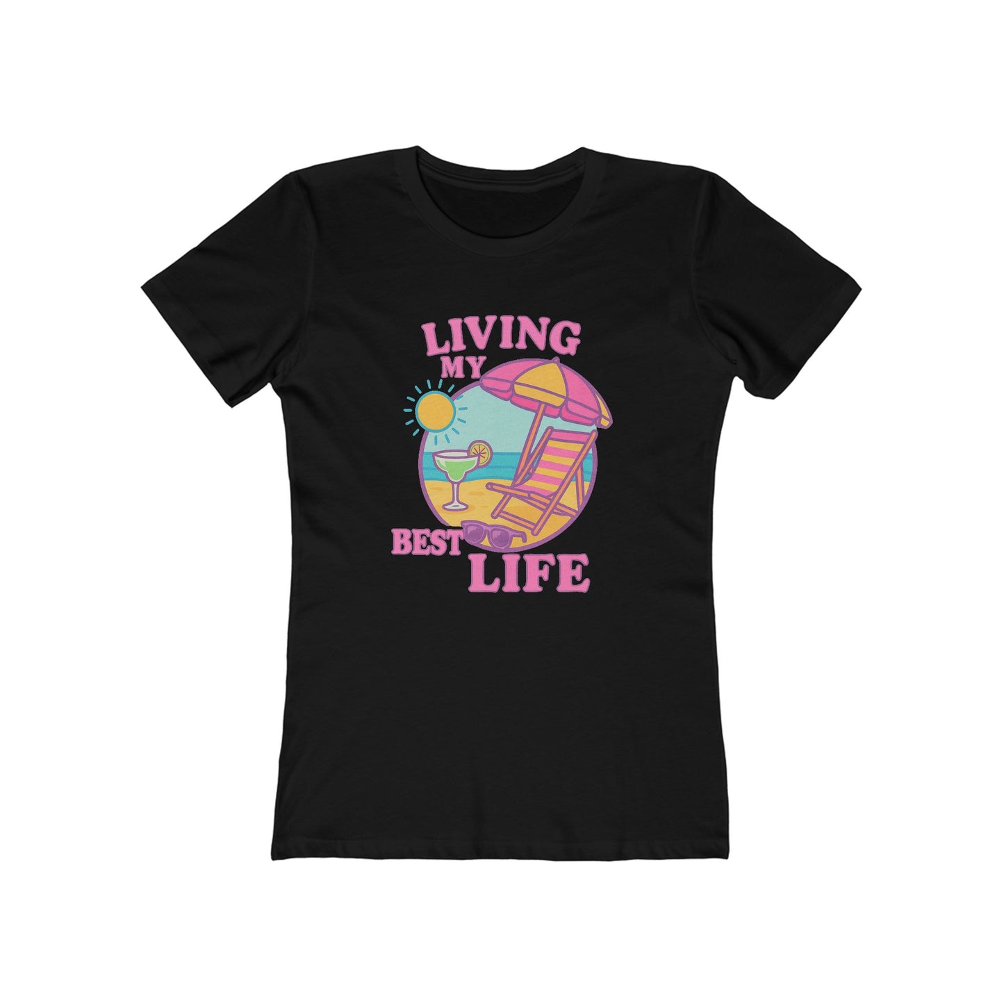 Women's Best Life T-Shirt - 12 colors
