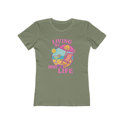 Women's Best Life T-Shirt - 12 colors