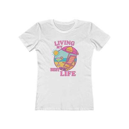 Women's Best Life T-Shirt - 12 colors