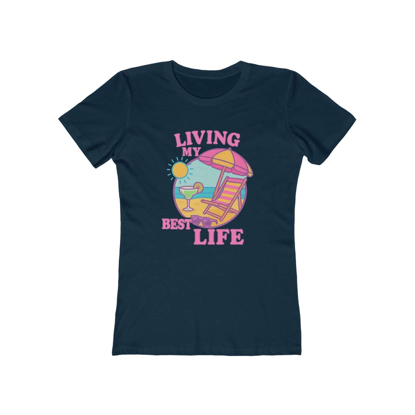 Women's Best Life T-Shirt - 12 colors