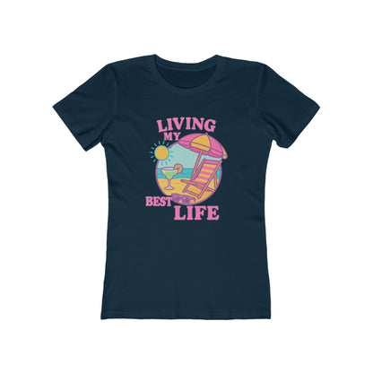 Women's Best Life T-Shirt - 12 colors