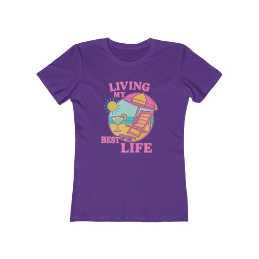 Women's Best Life T-Shirt - 12 colors