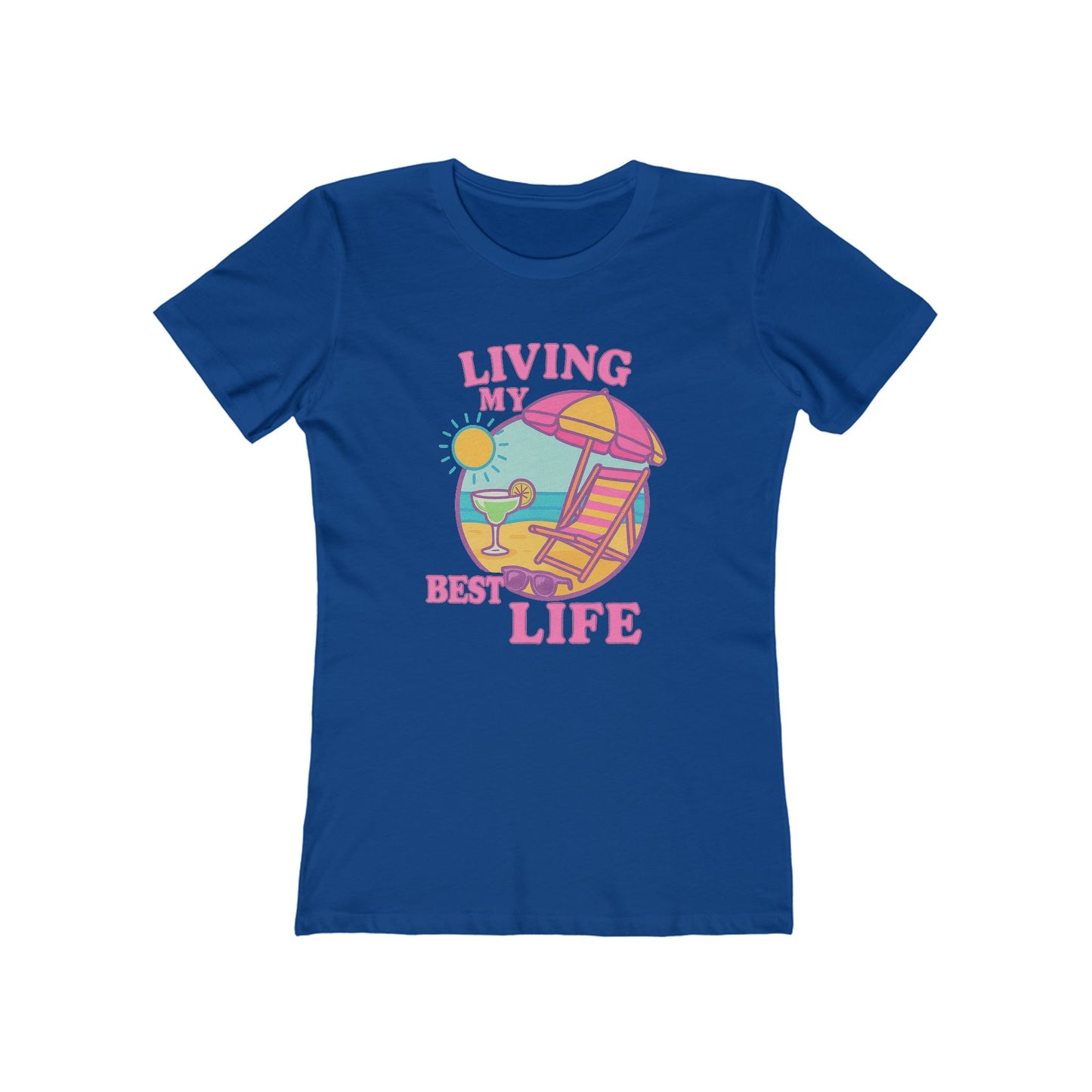 Women's Best Life T-Shirt - 12 colors
