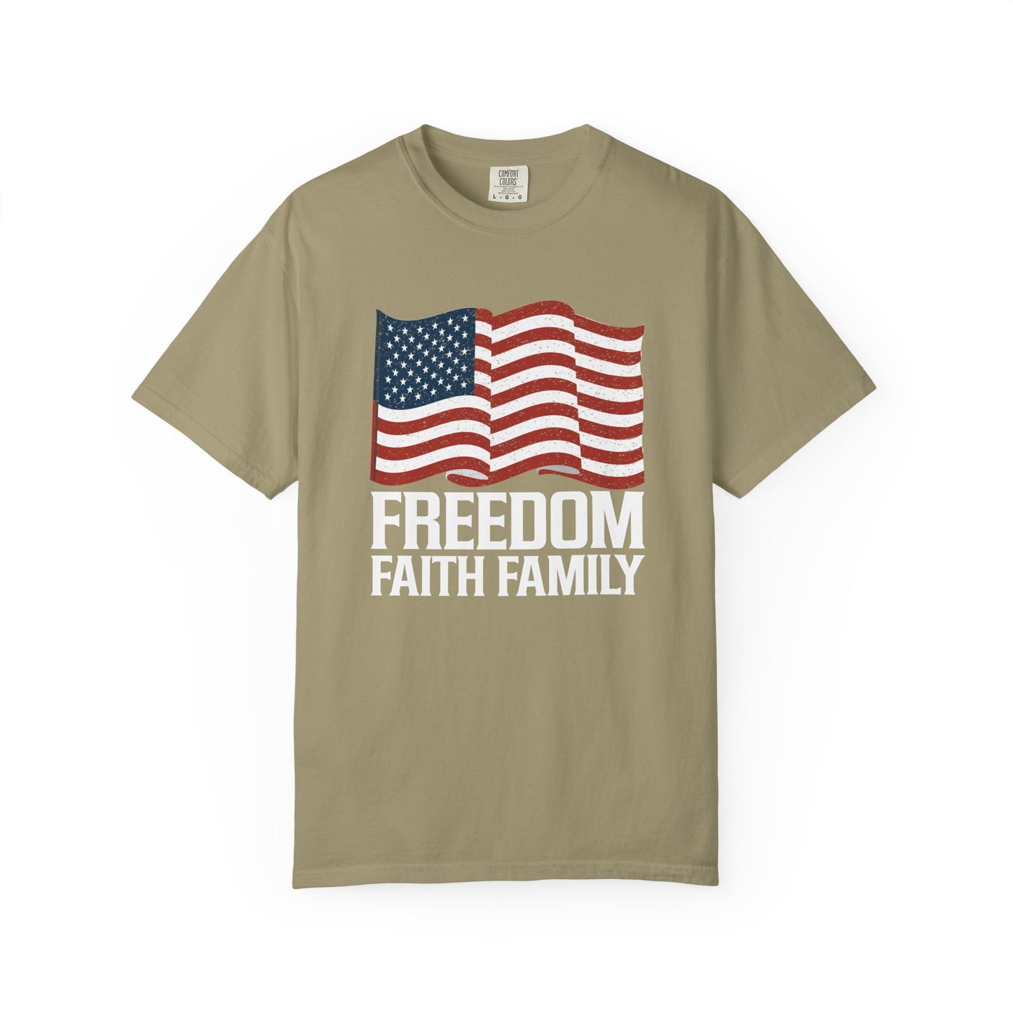 Patriotic Freedom Faith Family T-shirt - 17 colors