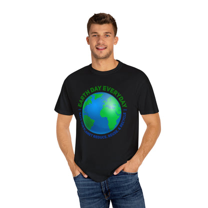 Earth Day, Every Day Unisex T-Shirt - 15 colors