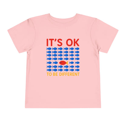 It's OK To Be Different Cute Fishy Toddler Tee - 8 colors