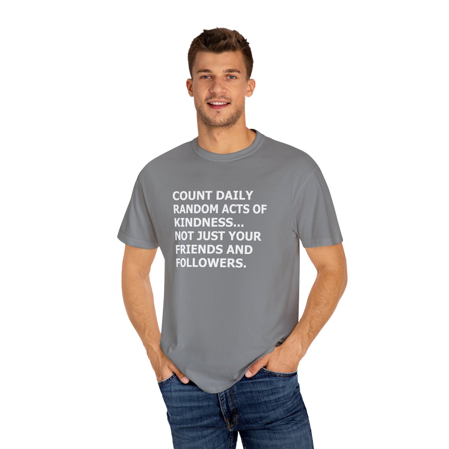 Random Acts of Kindness T-Shirt - 9 colors