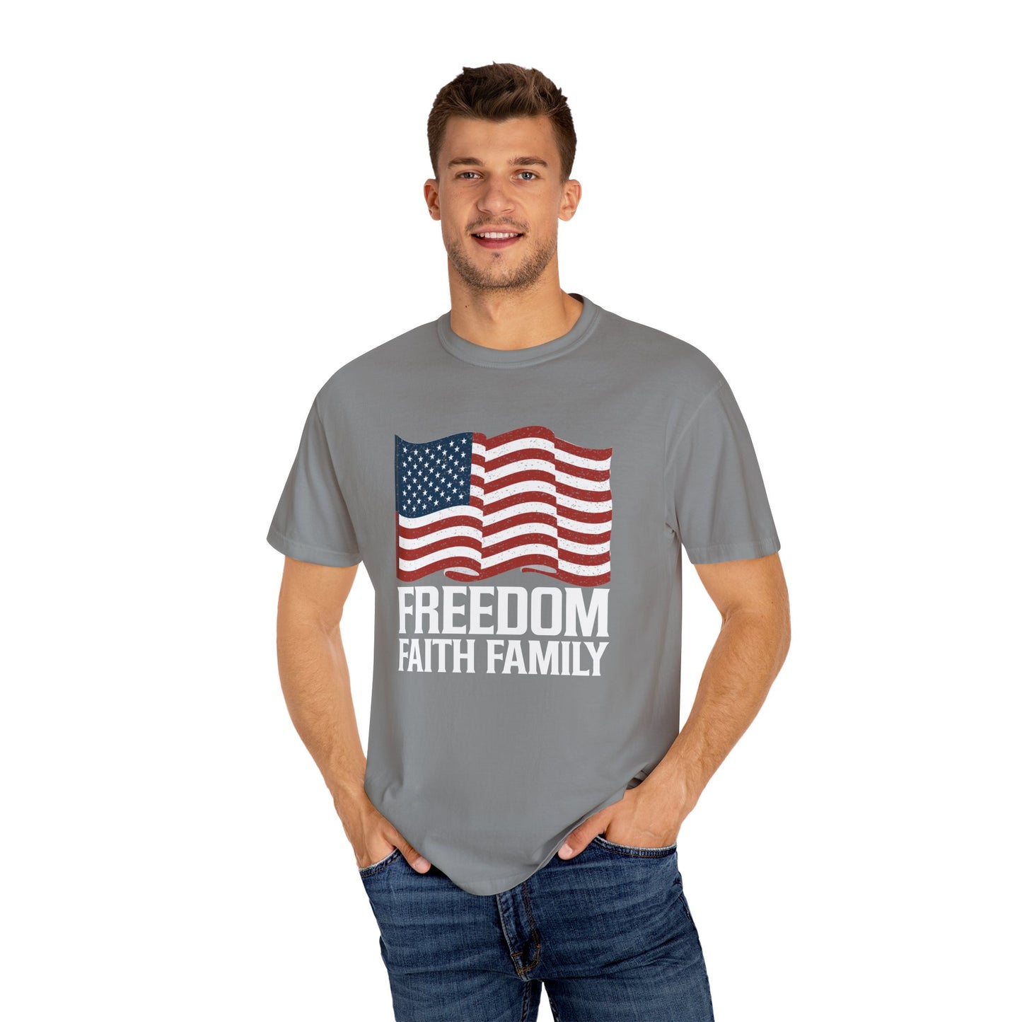 Patriotic Freedom Faith Family T-shirt - 17 colors